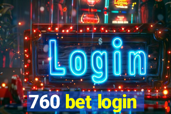 760 bet login